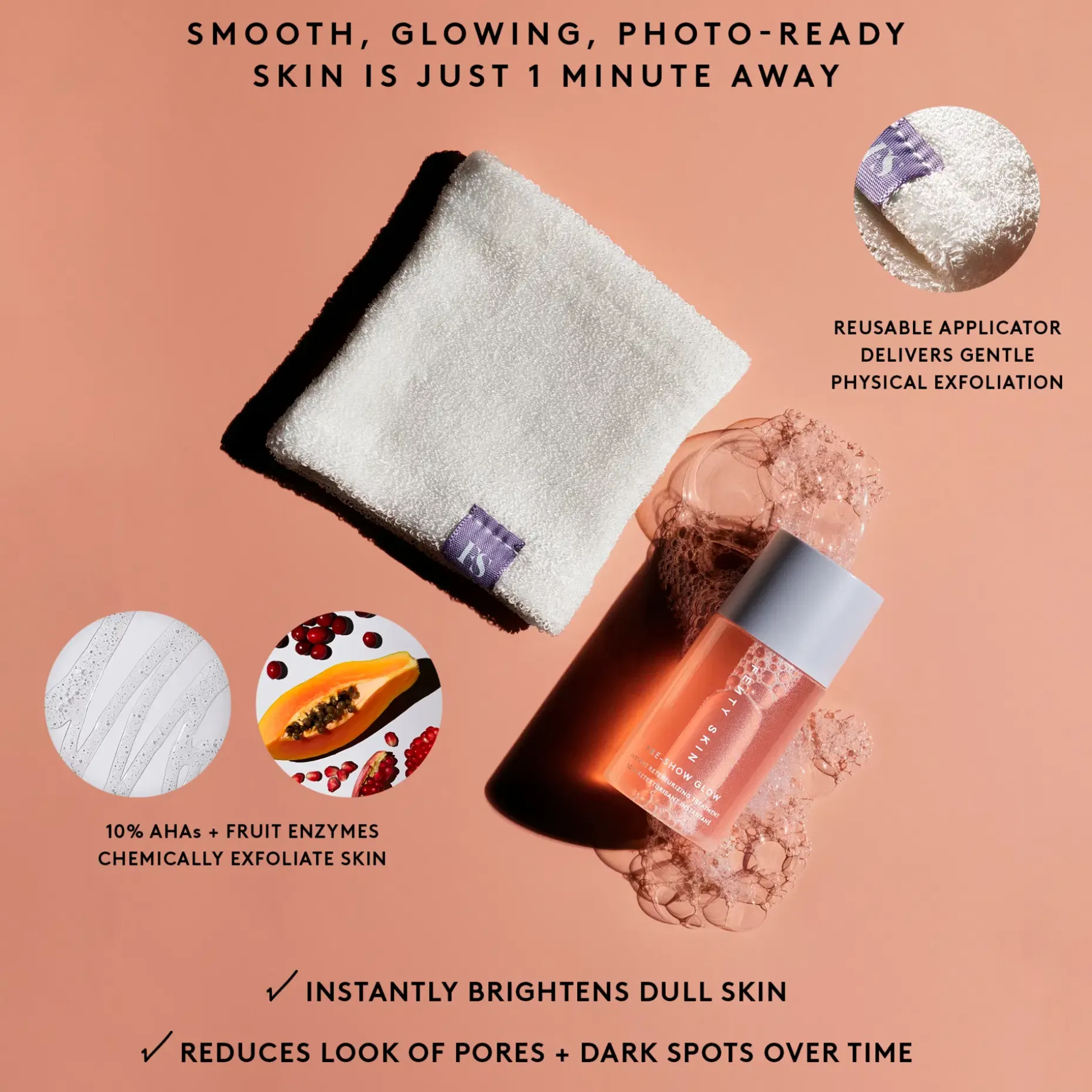Fenty Skin Pre-Show Glow Instant Retexturizing Treatment seerumi 30 ml